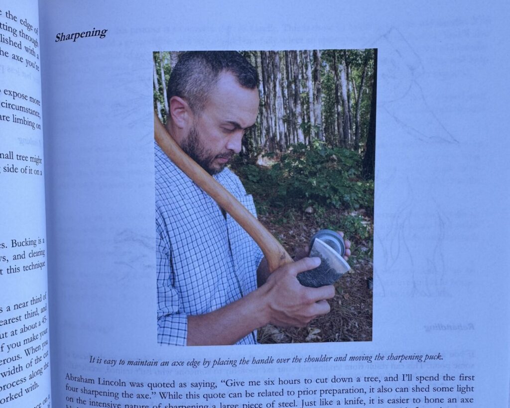 There's more to using an axe, saws, and knives than chopping, sawing, and slicing. Estela explains them all and offers good advice.